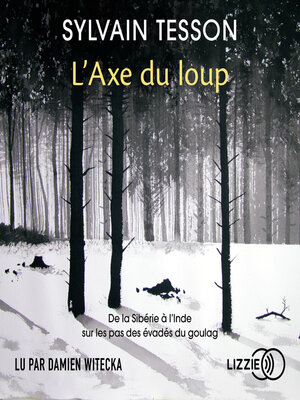 cover image of L'axe du loup